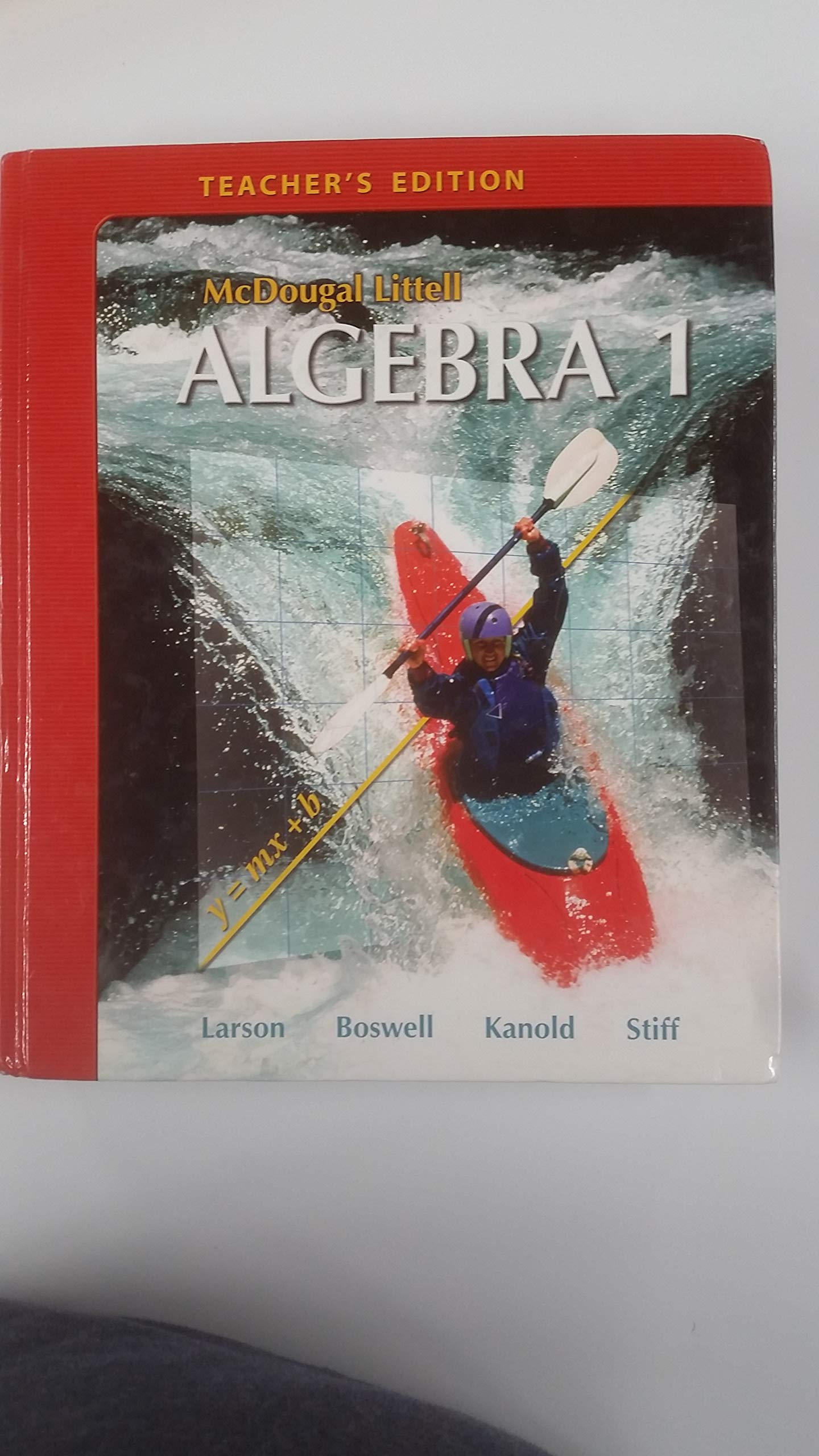 McDougal Littell Algebra 1: Teachers Edition 2007