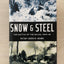 Snow and Steel: The Battle of the Bulge, 1944-45