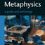 Metaphysics: A Guide and Anthology