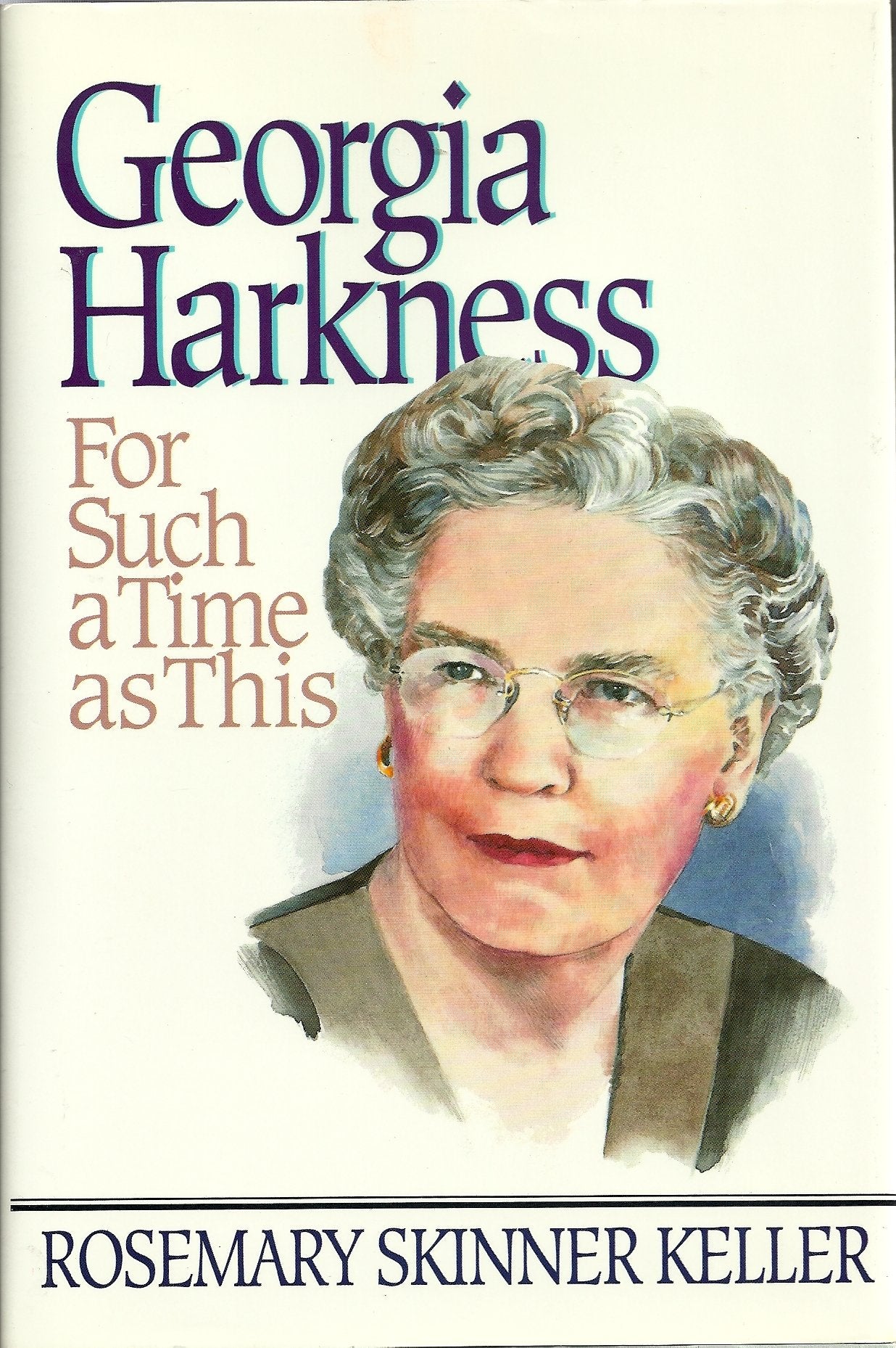 Georgia Harkness: For Such a Time as This