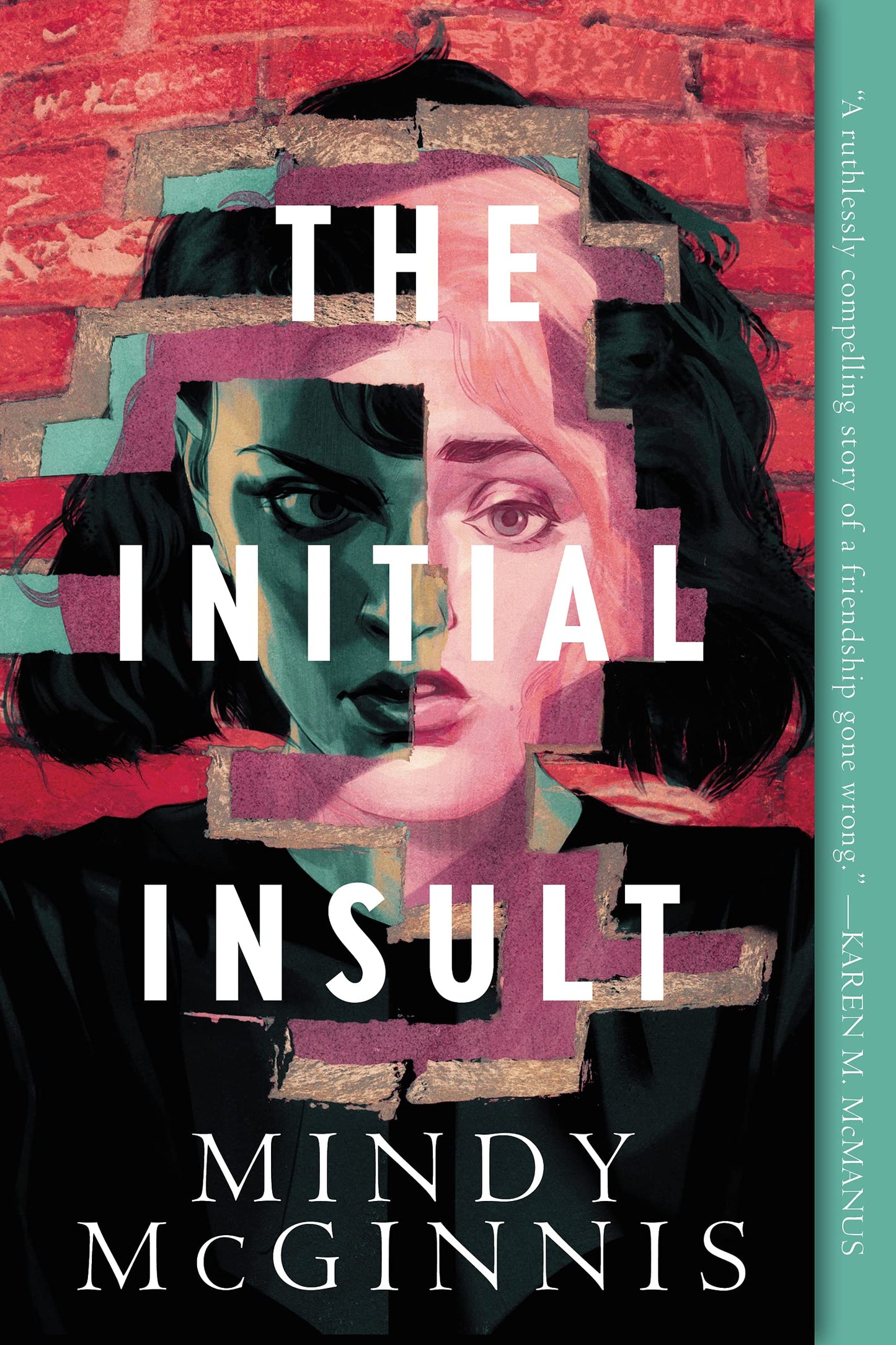 The Initial Insult (Initial Insult, 1) by McGinnis, Mindy