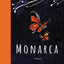 Monarca: A Novel