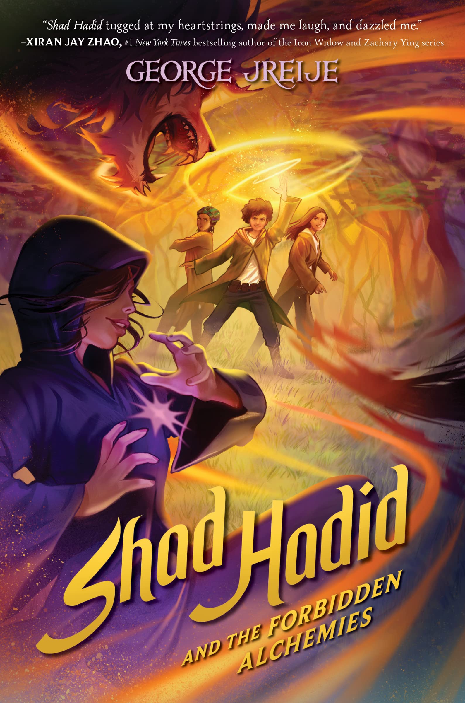 Shad Hadid and the Forbidden Alchemies: An Action-Packed School Fantasy About Magic, Evil, and a Perilous Quest for Children (Ages 8-12)