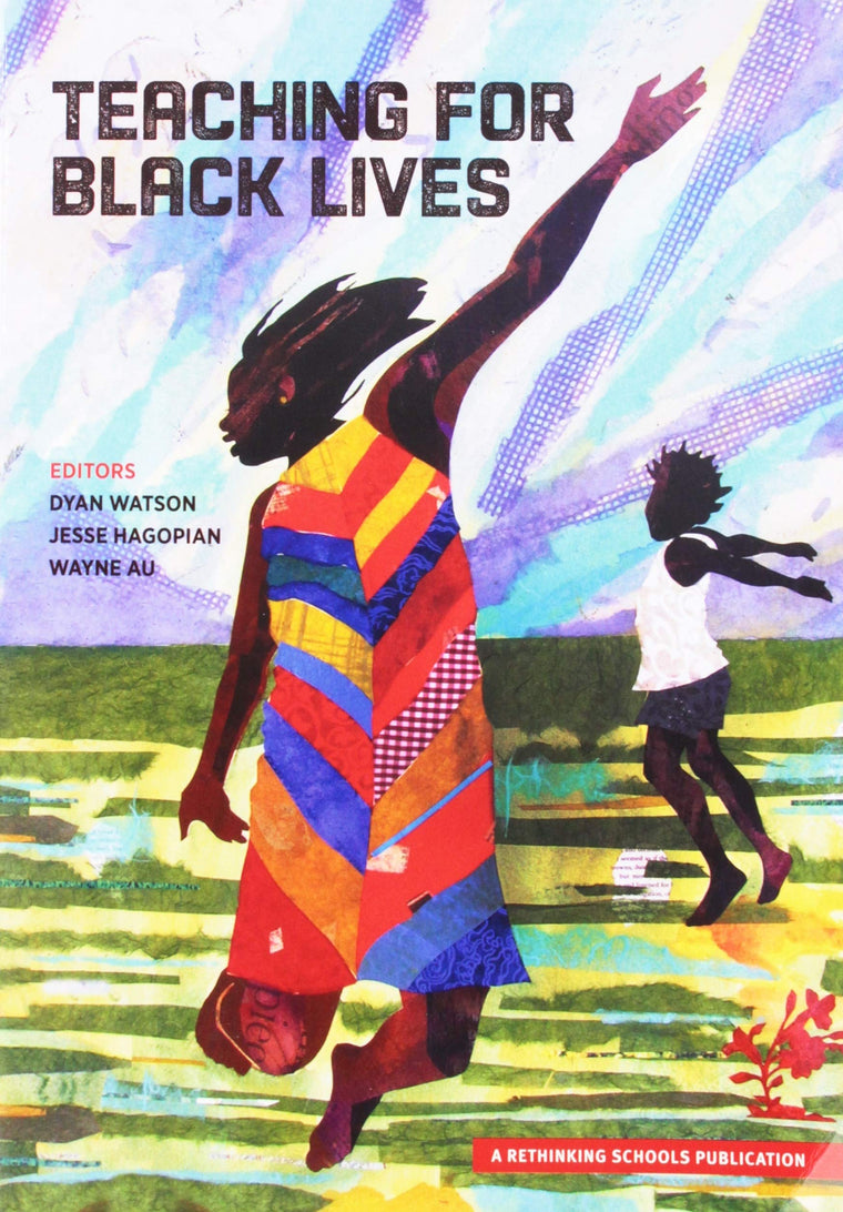 Used – Teaching for Black Lives