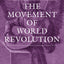 The Movement of World Revolution (Works of Christopher Dawson)