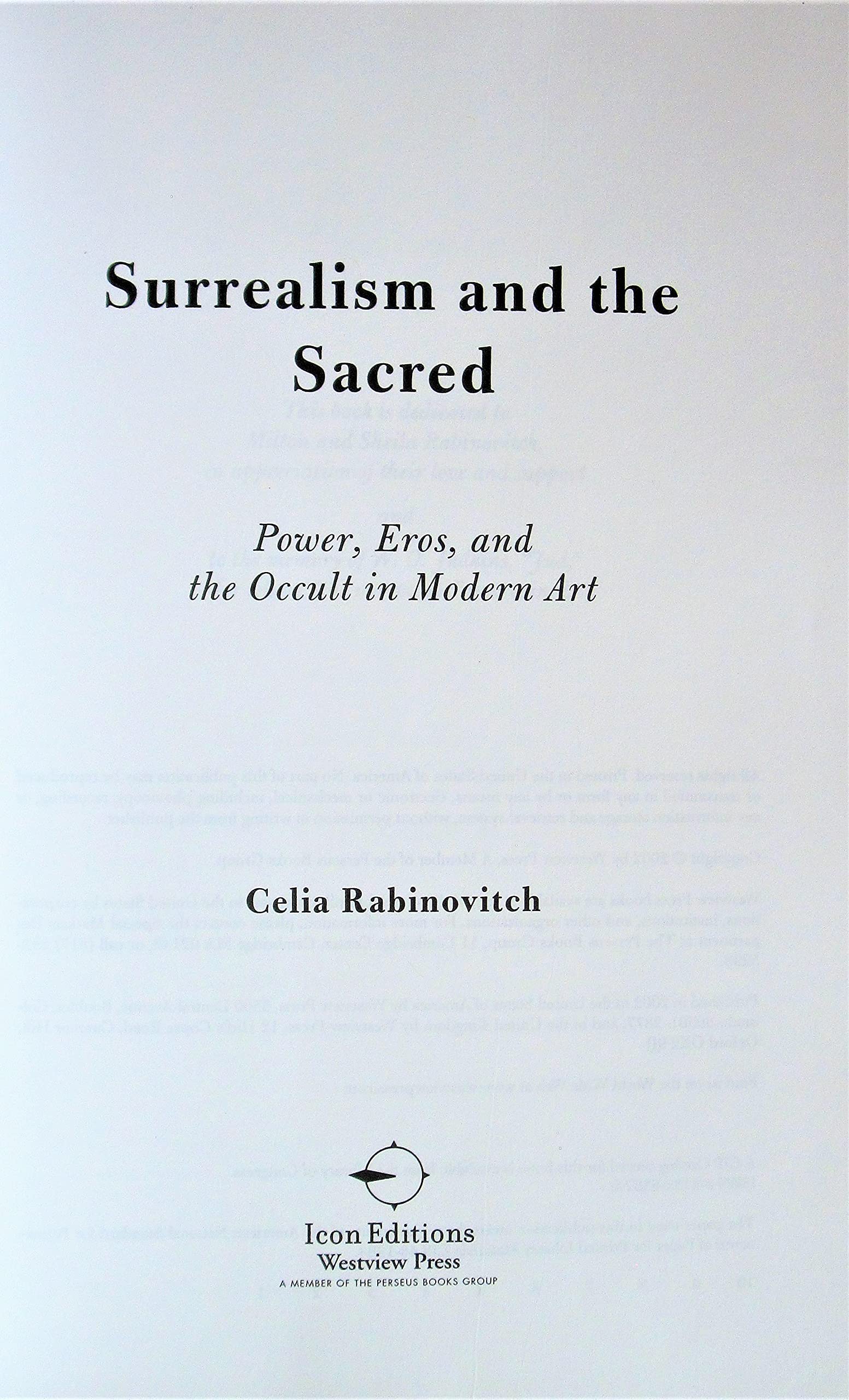 Surrealism and the Sacred: Power, Eros, and the Occult in Modern Art