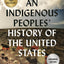 An Indigenous Peoples' History of the United States (ReVisioning History)