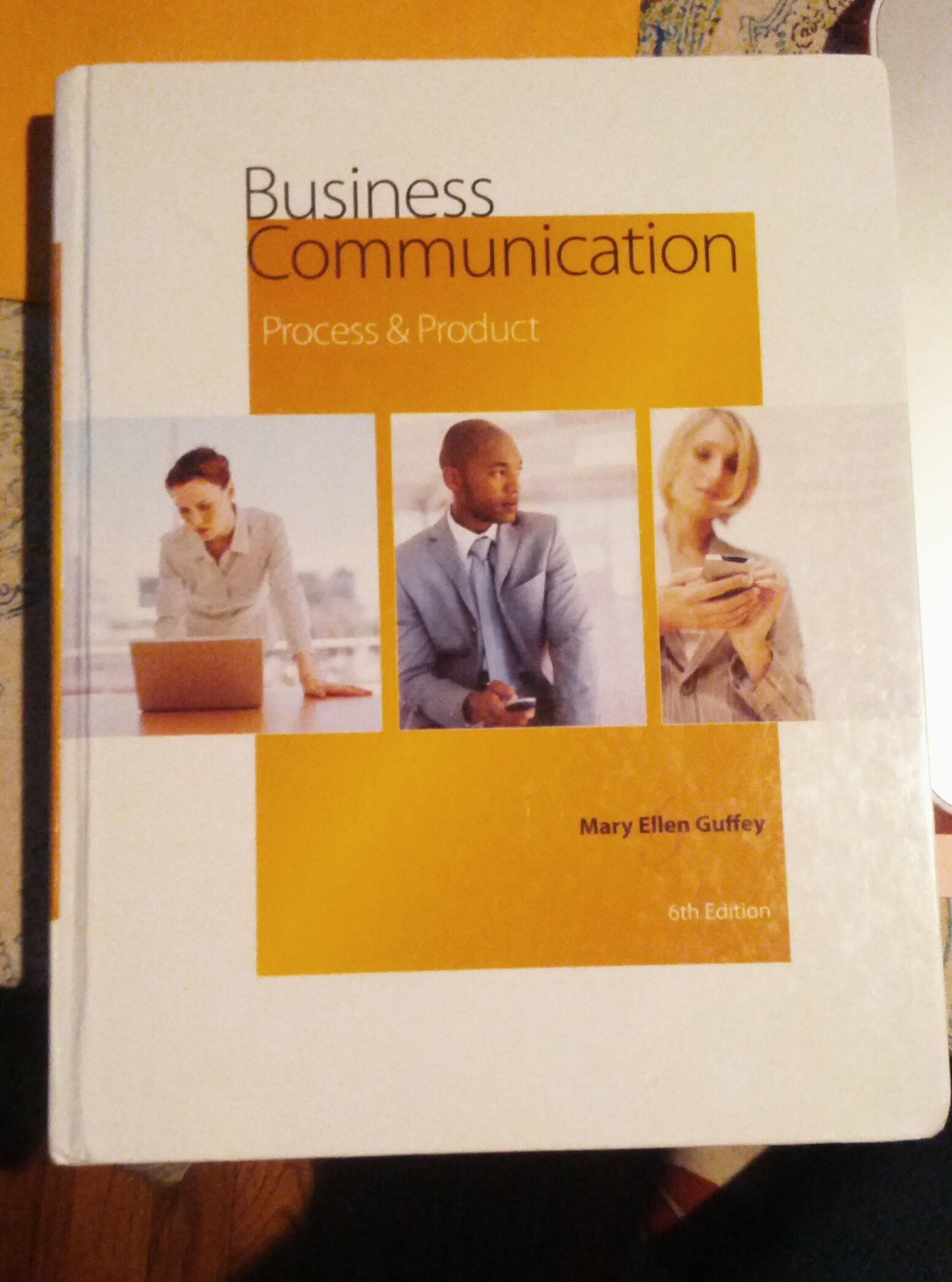 Business Communication: Process and Product