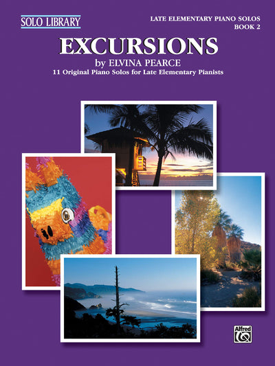 Excursions, Bk 2: 11 Original Piano Solos for Late Elementary Pianists (WB Solo Library, Bk 2)