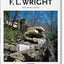 Frank Lloyd Wright: 1867-1959: Building for Democracy