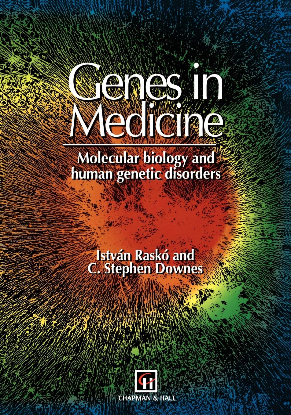 Genes in Medicine: Molecular biology and human genetic disorders