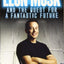 Elon Musk and the Quest for a Fantastic Future
