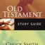 Old Testament Study Guide: Genesis Through Malachi Verse-By-Verse
