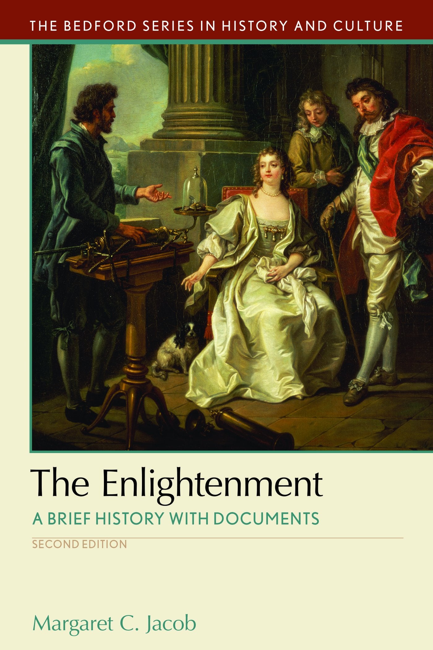 The Enlightenment: A Brief History with Documents (Bedford Cultural Editions)