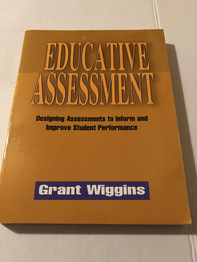 Educative Assessment: Designing Assessments to Inform and Improve Student Performance