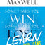 Sometimes You Win--Sometimes You Learn for Teens: How to Tur