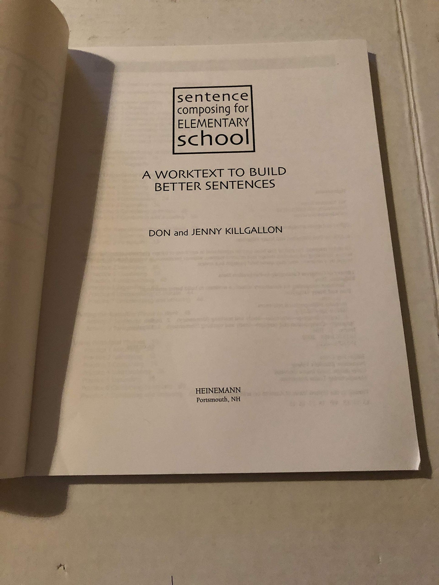 Sentence Composing for Elementary School: A Worktext to Buil