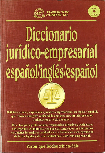 Diccionario Juridico-Empresarial Espano/Ingles/Espanol (Spanish Edition)
