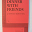 Dinner With Friends