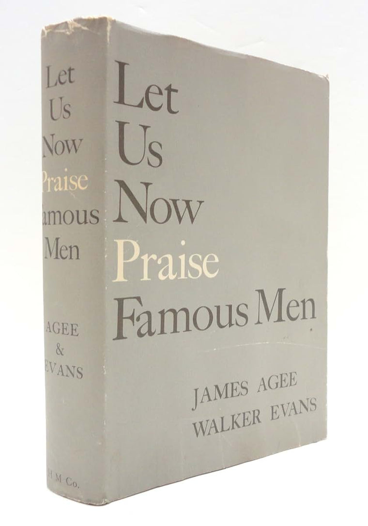 Let Us Now Praise Famous Men