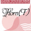 Classic Festival Solos (Horn in F), Vol 1: Piano Acc. (Classic Festival Solos, Vol 1)