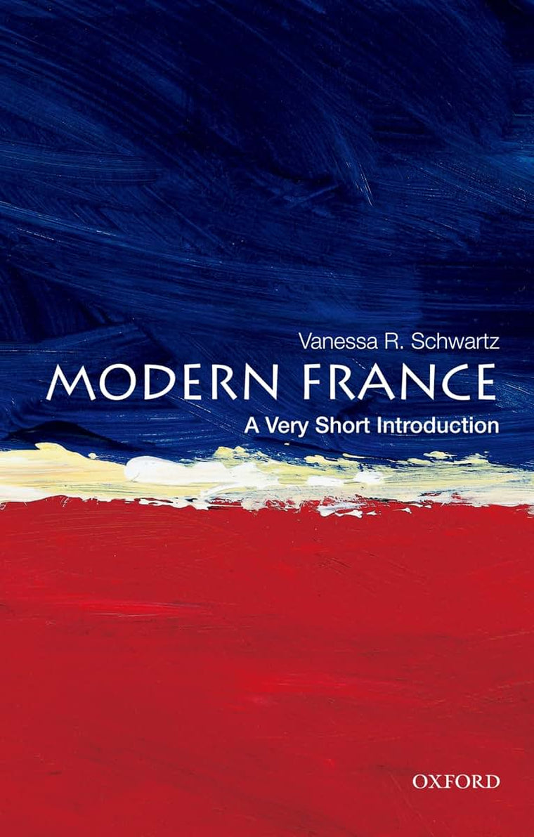 Modern France: A Very Short Introduction