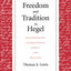 Freedom and Tradition in Hegel: Reconsidering Anthropology,