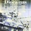 How to Build Dioramas: Aircraft, Armor, Ship, and Figure Mod