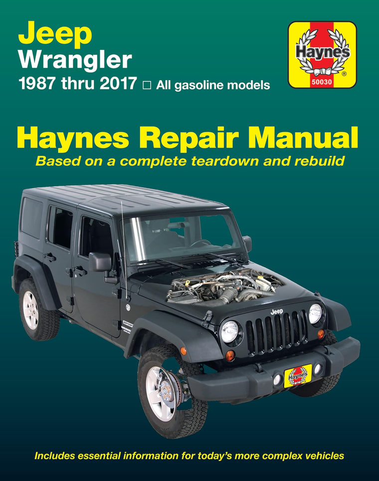 Jeep Wrangler 4-Cyl & 6-Cyl Gas Engine 2WD & 4WD Models (87-17) Haynes Repair Manual (Does Not Include Info Specific to Diesel Engine Models)