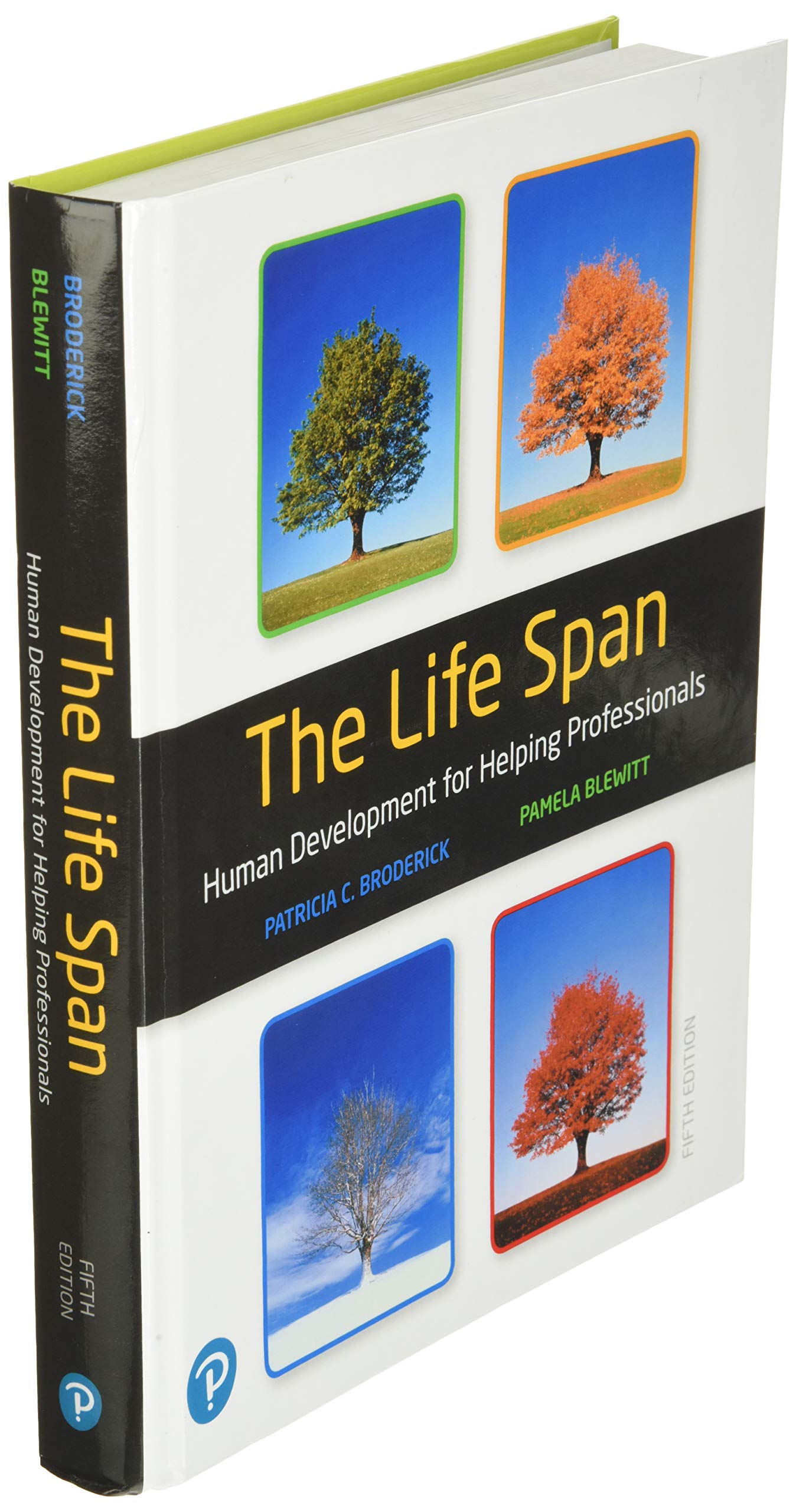 Life Span, The: Human Development for Helping Professionals