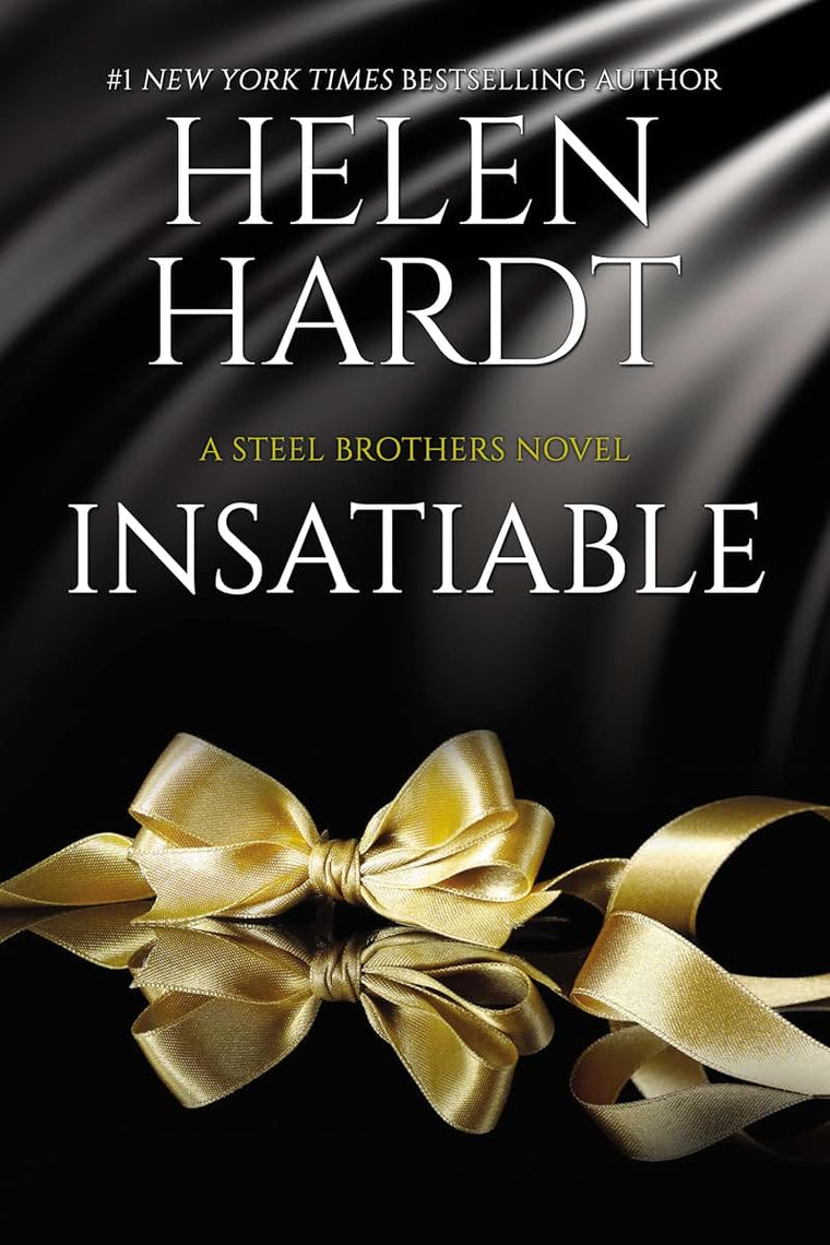 Insatiable: Steel Brothers Saga Book 12 (12)