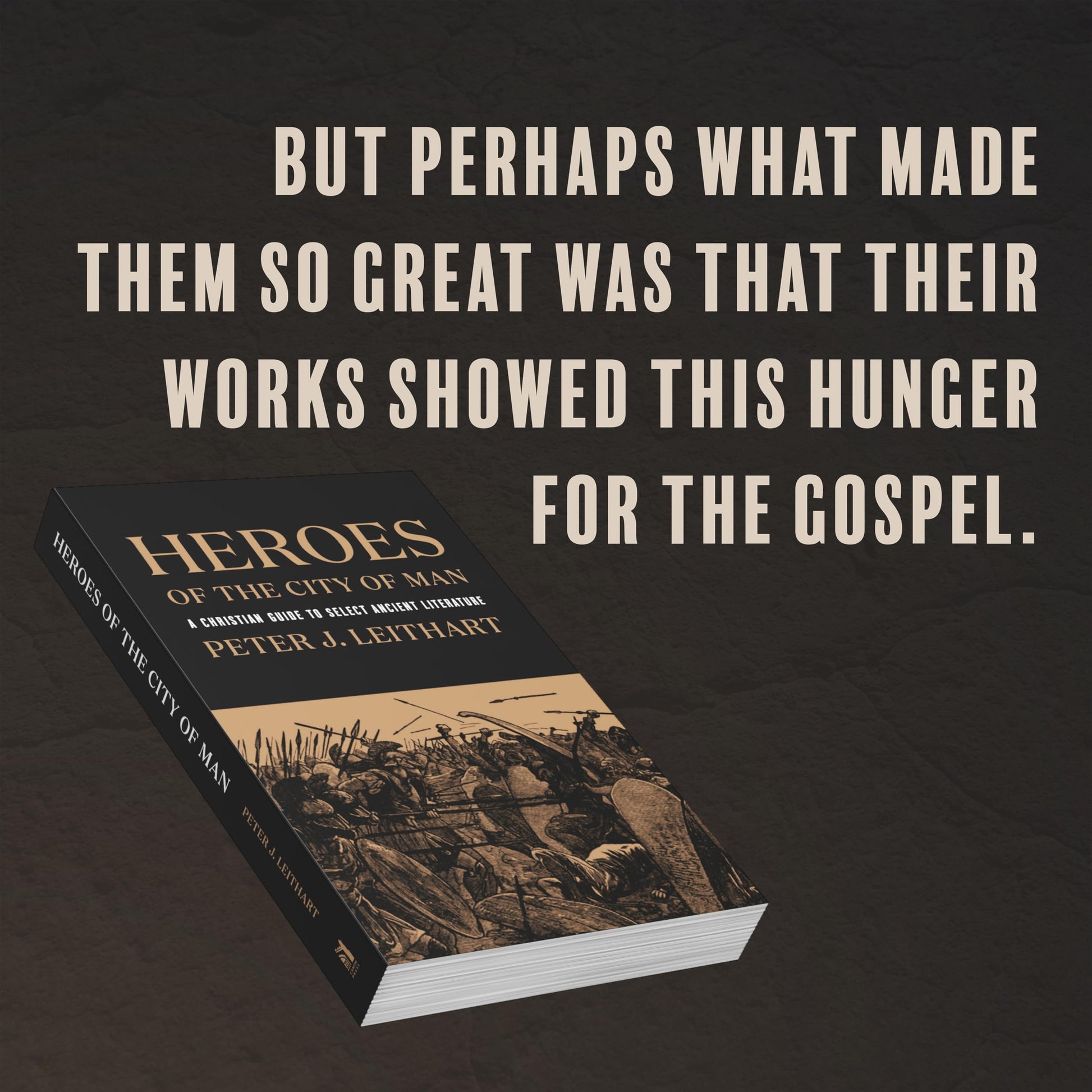 Heroes of the City of Man: A Christian Guide to Select Ancient Literature, Christian History Literature Book on Reading Pagan Classics, Biblical Books
