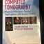Computed Tomography: Physical Principles, Clinical Applicati