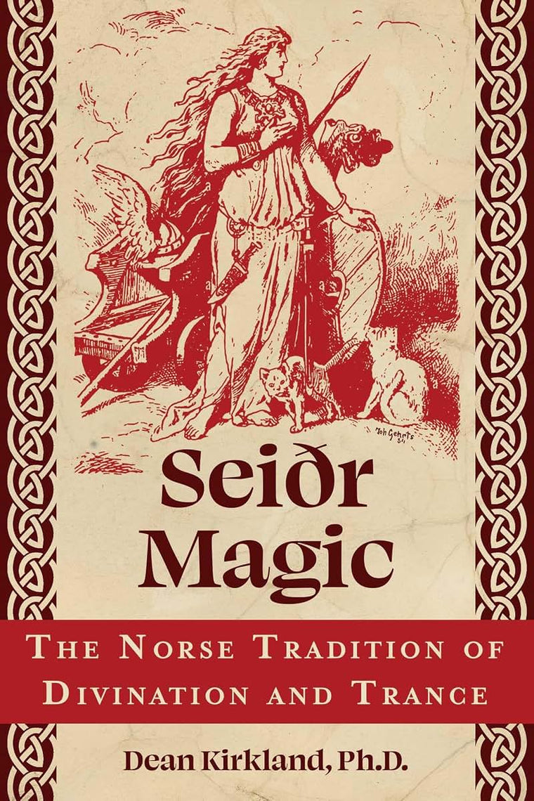 Seir Magic: The Norse Tradition of Divination and Trance
