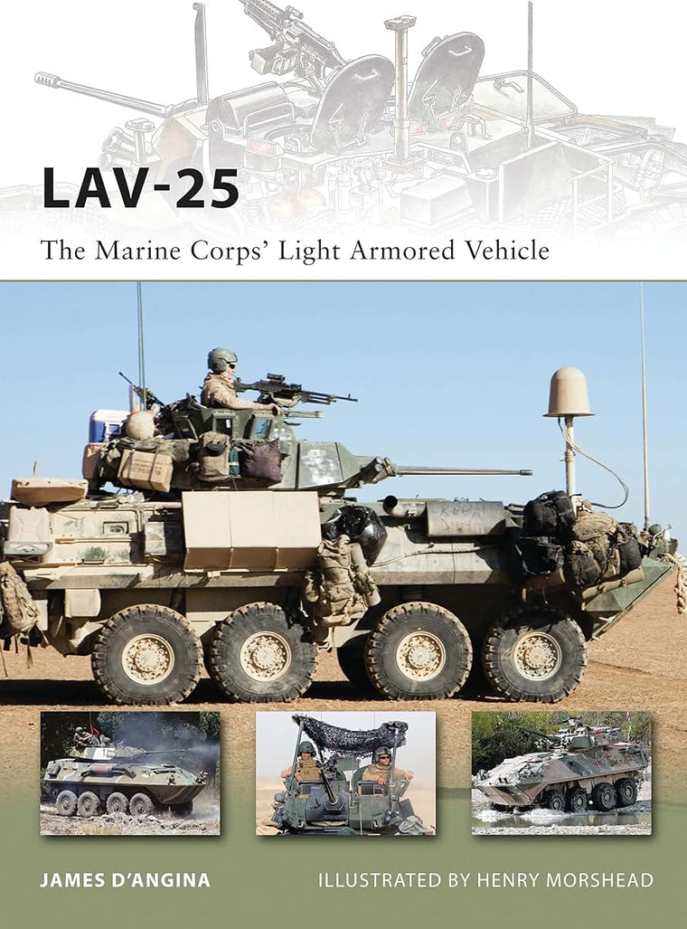 LAV-25: The Marine Corps Light Armored Vehicle (New Vanguard, 185)