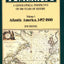 The Shaping of America: A Geographical Perspective on 500 Years of History, Vol. 1: Atlantic America, 1492-1800 (Paperback)