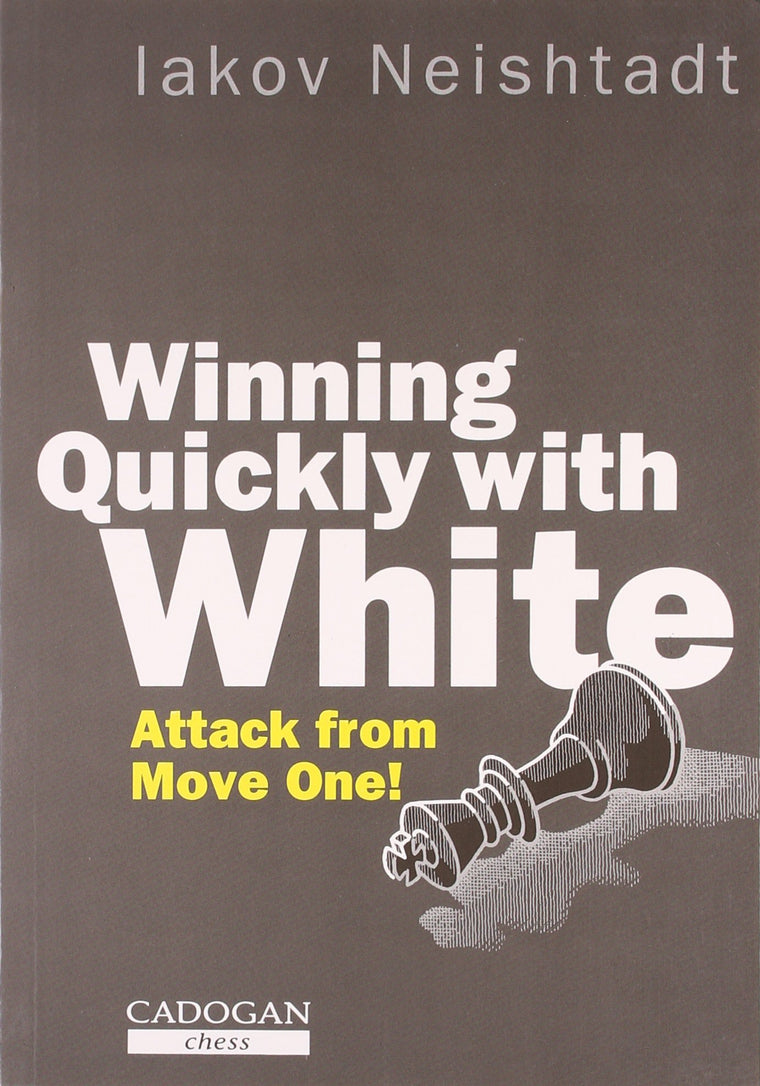 Winning Quickly with White