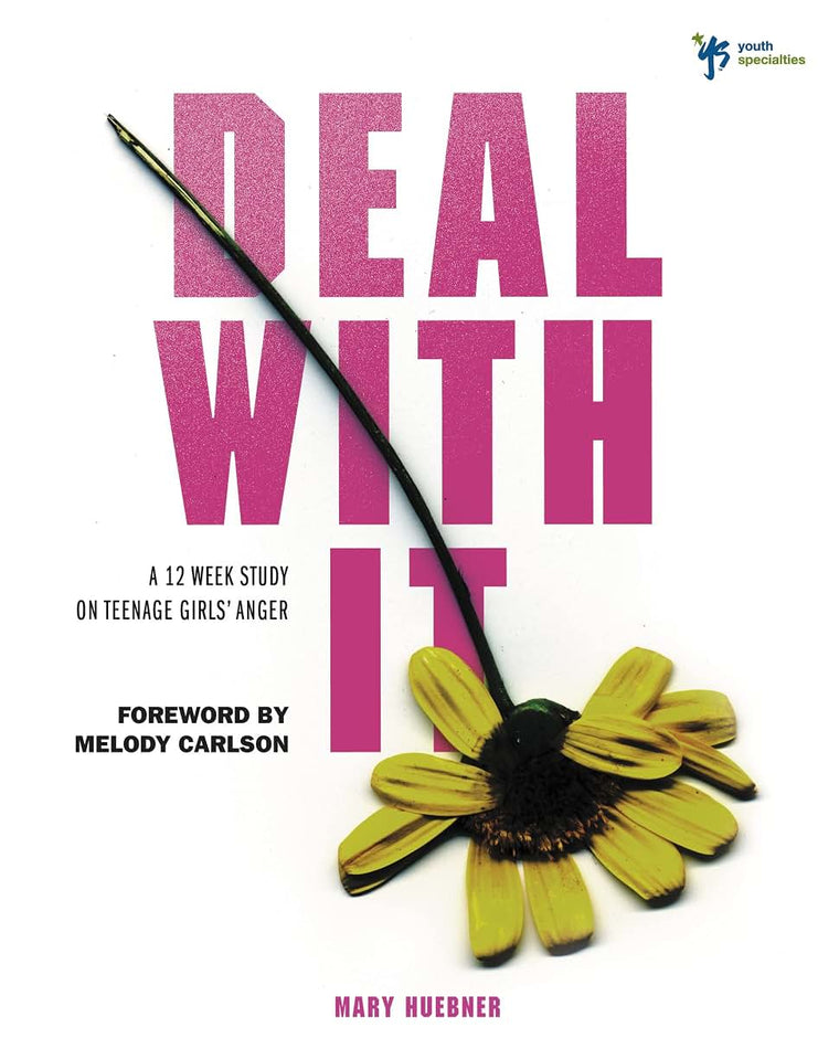 Deal With It: A 12 Week Study on Teenage Girls' Anger (Youth Specialties (Paperback))