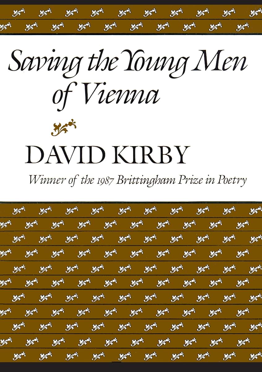 Saving The Young Men Of Vienna (Volume 1987) (Wisconsin Poetry Series)