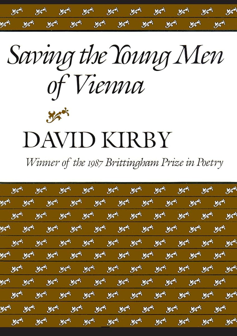 Saving The Young Men Of Vienna (Volume 1987) (Wisconsin Poetry Series)
