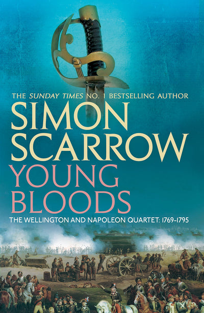 Young Bloods (Wellington and Napoleon Quartet)