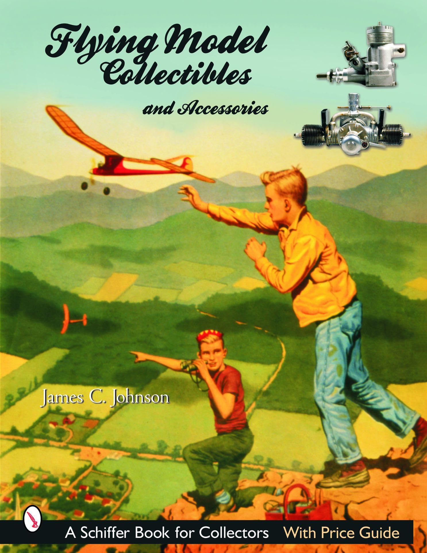 Flying Models Collectibles & Accessories (Schiffer Book for Collectors)