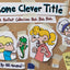 Some Clever Title: A FoxTrot Collection Blah Blah Blah (Volume 41)