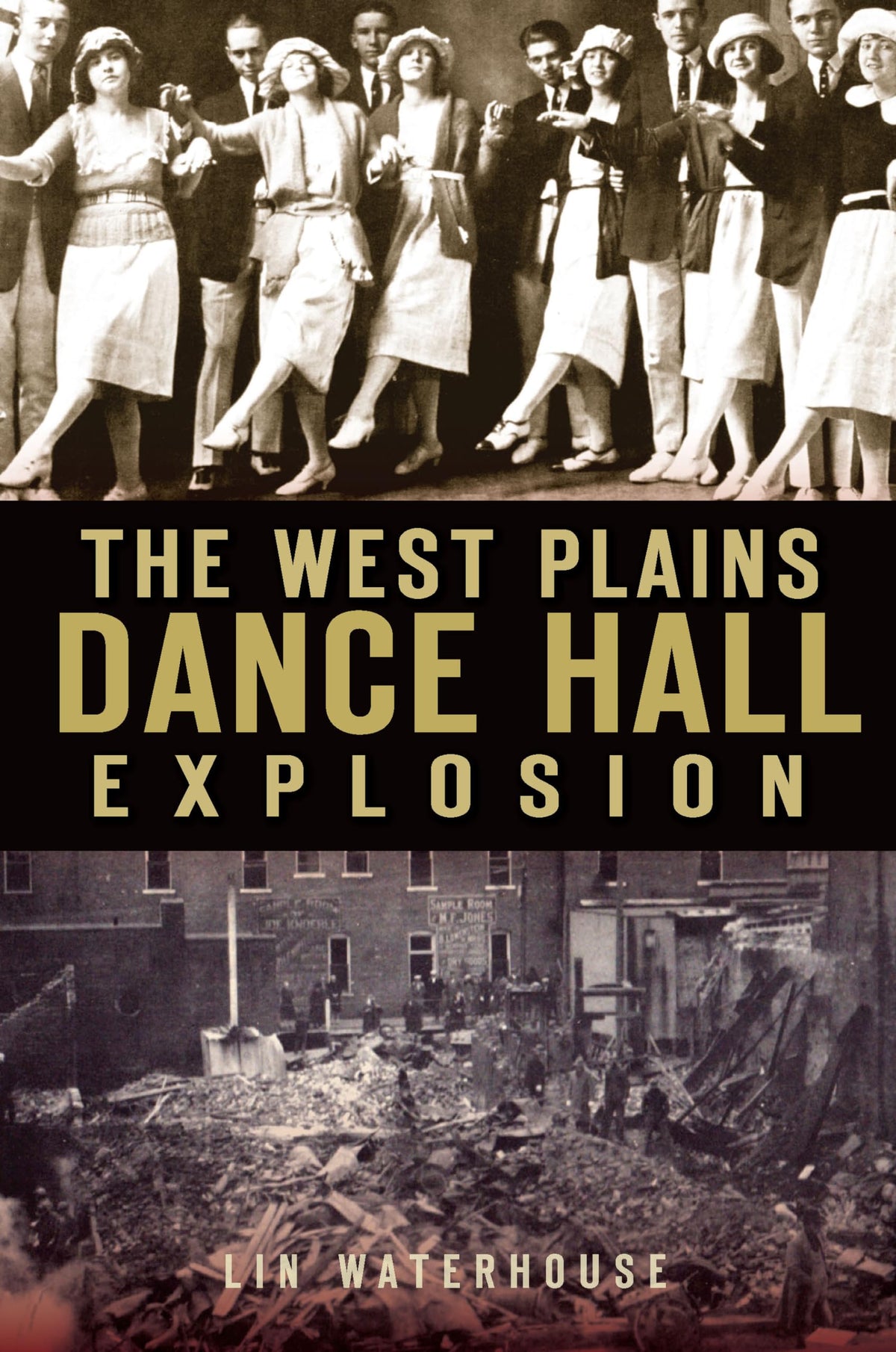 The West Plains Dance Hall Explosion (Disaster)