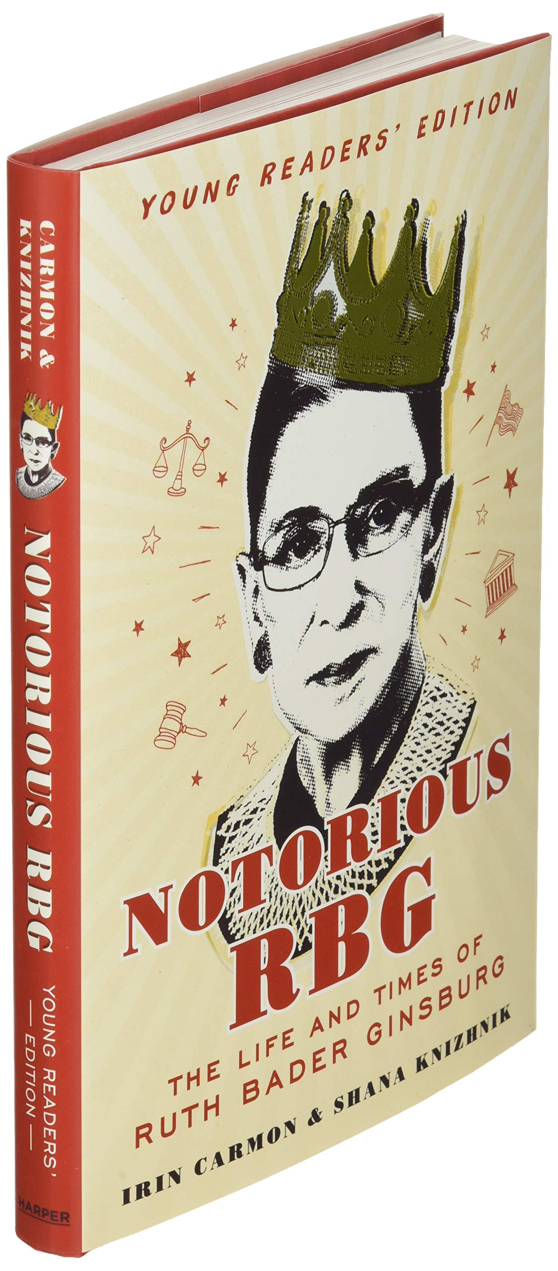 Notorious RBG Young Readers' Edition: The Life and Times of Ruth Bader Ginsburg