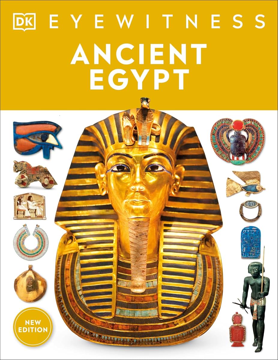 Eyewitness Ancient Egypt (DK Eyewitness) by DK