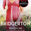 Bridgerton: when he was wicked (bridgertons book 6)