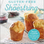 Gluten-Free on a Shoestring: 125 Easy Recipes for Eating Well on the Cheap