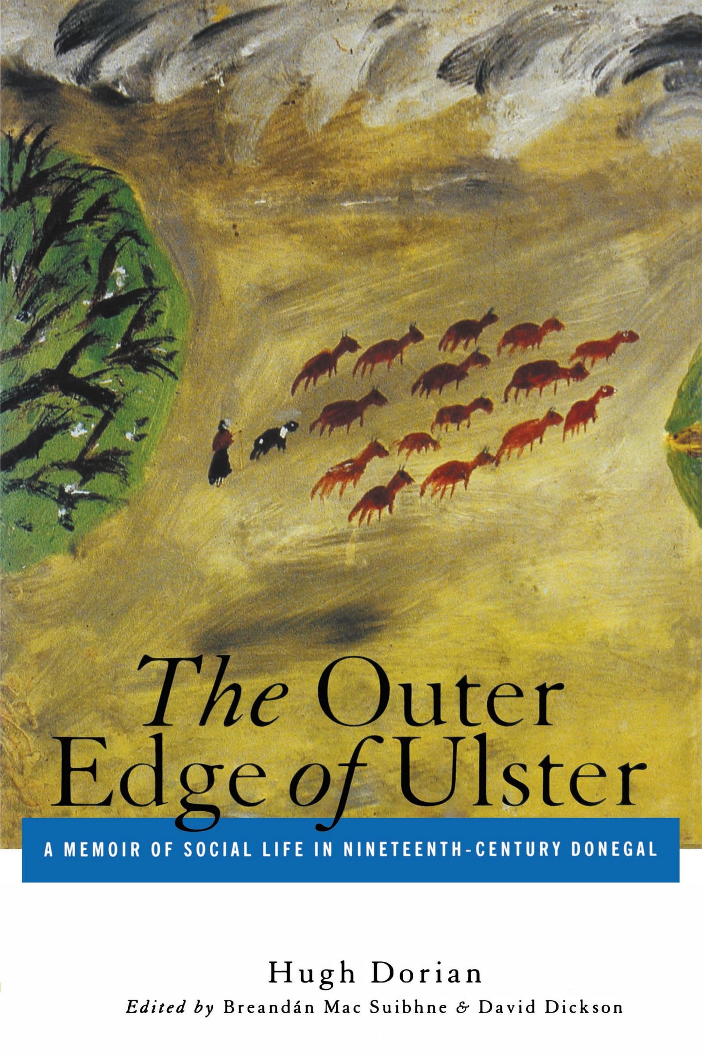 Outer Edge of Ulster: A Memoir of Social Life in Nineteenth-