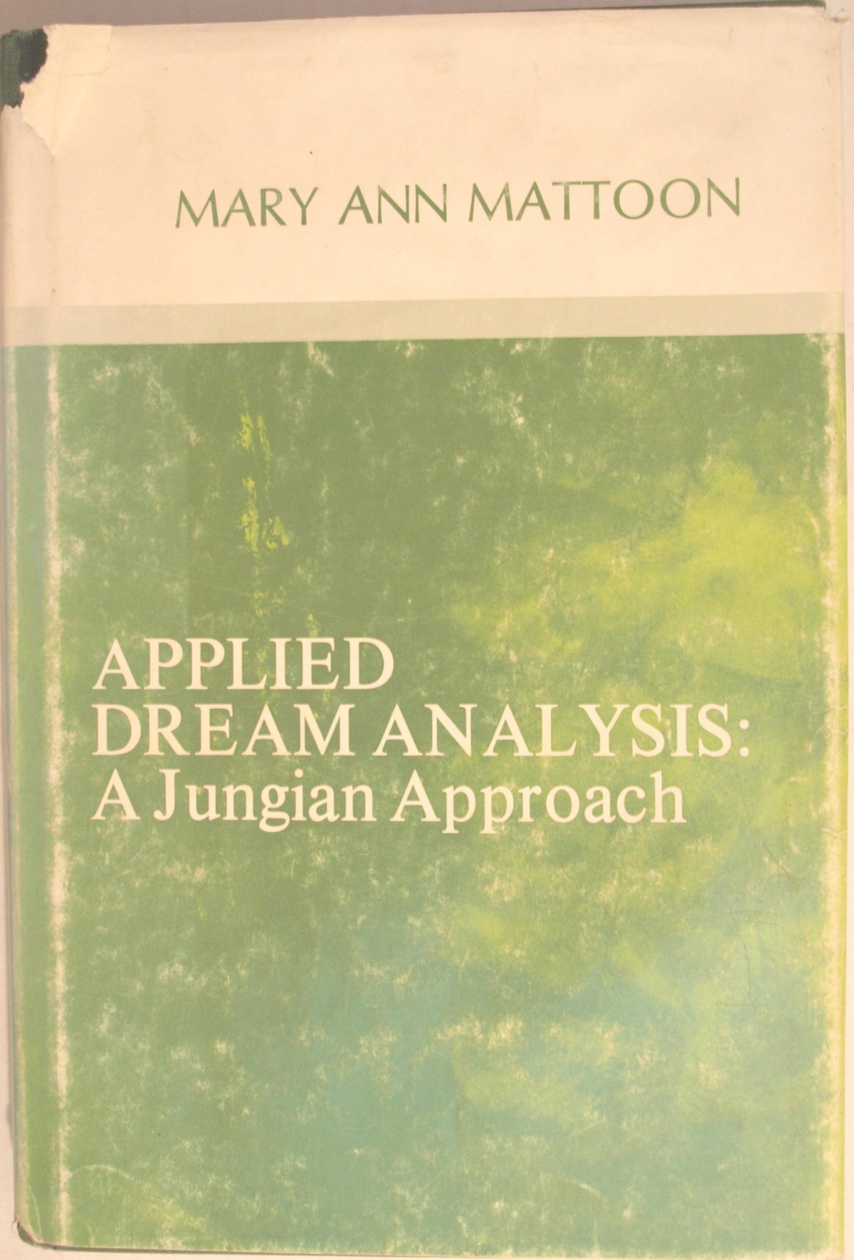 Applied Dream Analysis: A Jungian Approach